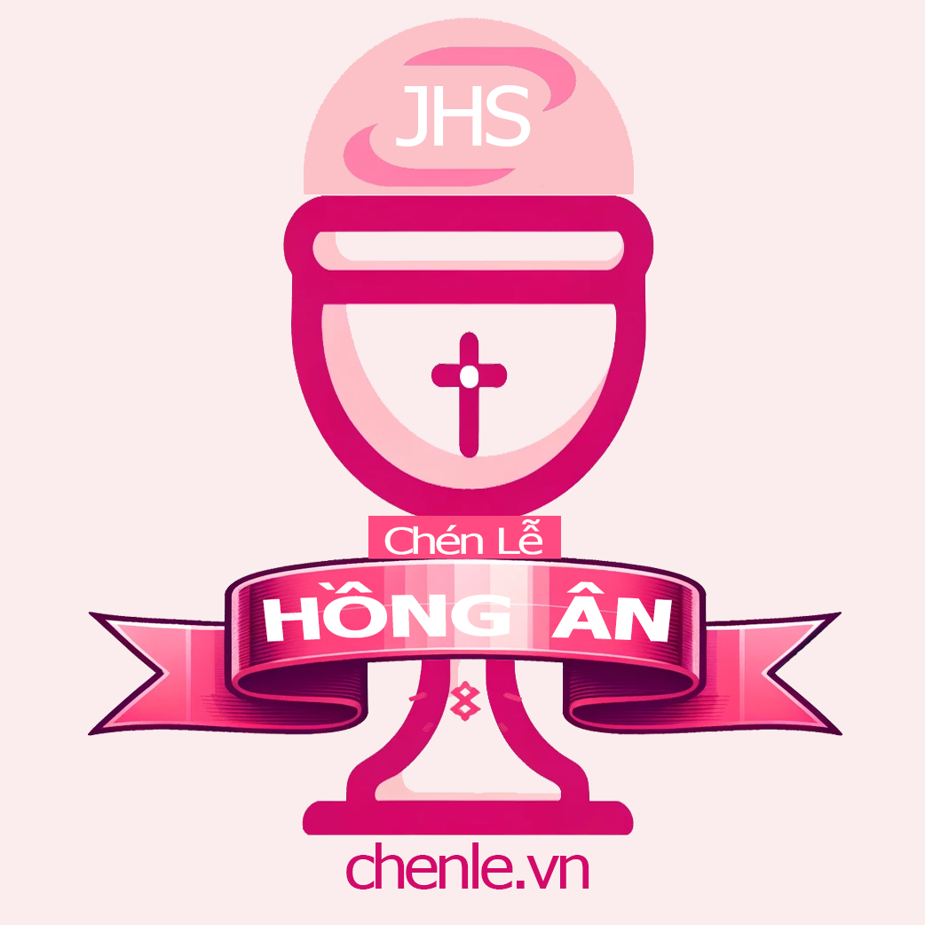 Chén Lễ Hồng Ân